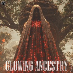 GLOWiNG ANCESTRY