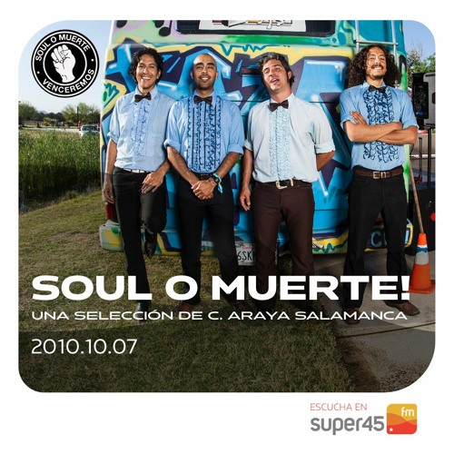 [super45.fm] Soul O Muerte 2021/10/07