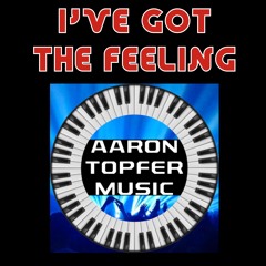 I've Got The Feeling