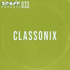 ДОБРО Podcast 033 - Classonix