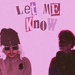 let me know! (feat. Donny!) [prod. Jawan]
