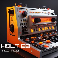 Holt 88 Tico Tico (Original Mix)