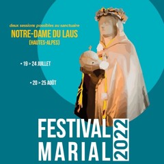 Festival marial 2022-08-23 Homélie du P. Geoffroy Marie