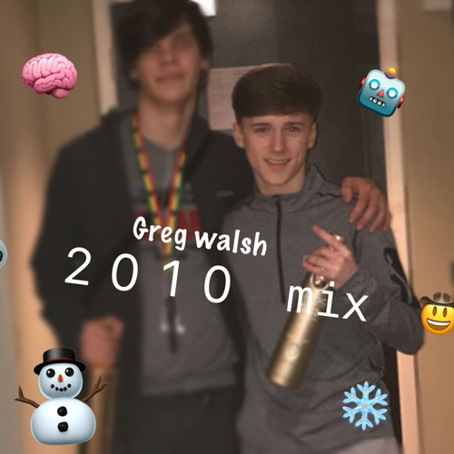 2010 mix - Greg walsh 🥬🙏