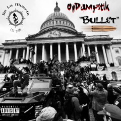 BULLET Prod By OpDaMystik Master