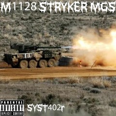 M1128 STRYKER MGS ( ALL PLATFORMS )