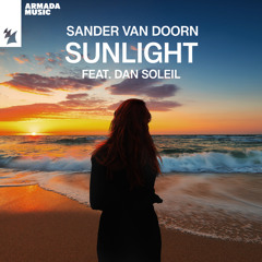 Sander van Doorn feat. Dan Soleil - Sunlight