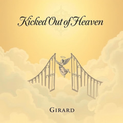 Kicked Out of Heaven