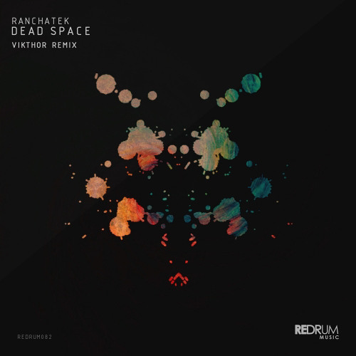 PREMIERE: RanchaTek - Dead Space (Original Mix) [Redrum Music]