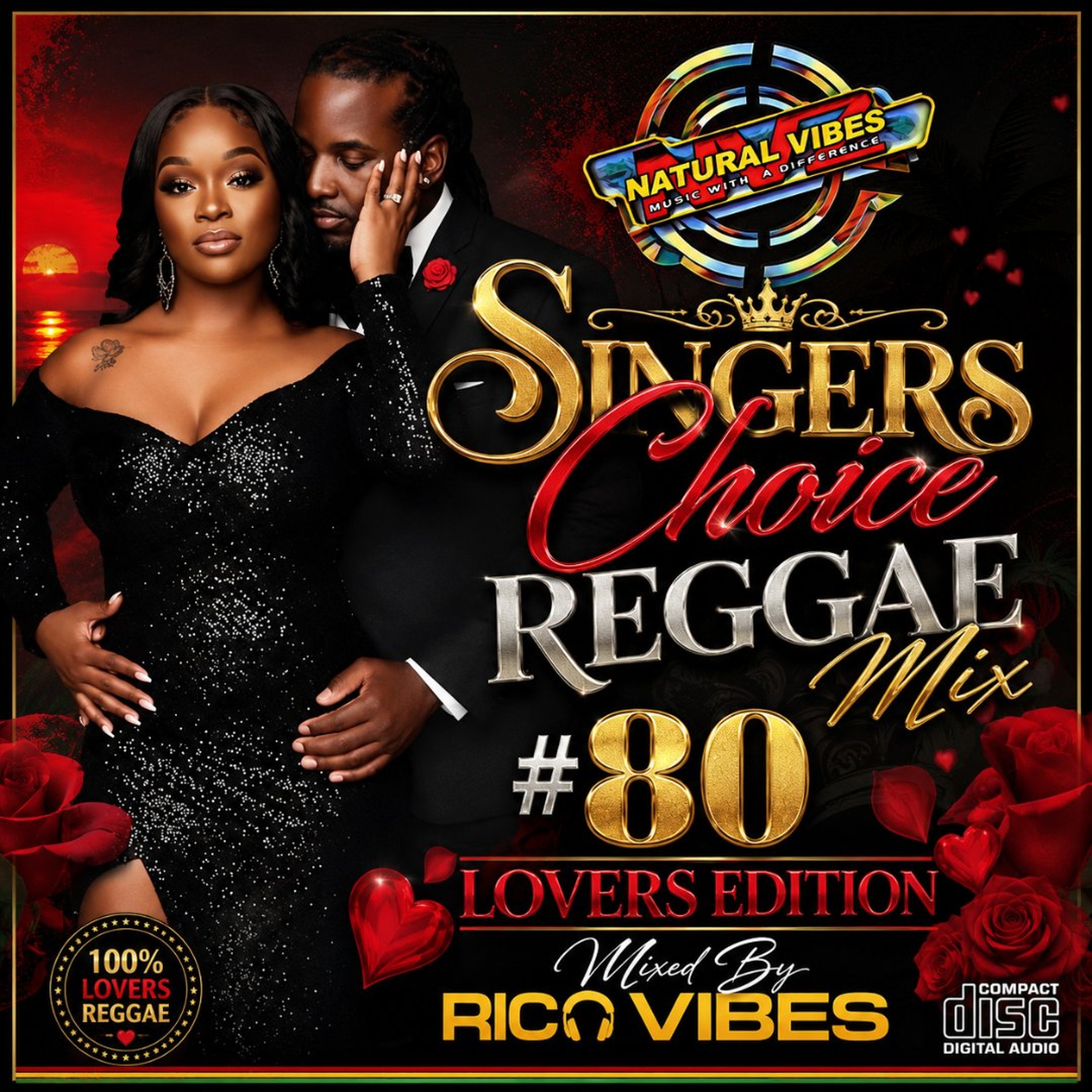 Natural Vibes Sound Singers Choice Reggae Mix #80 Lovers Edition