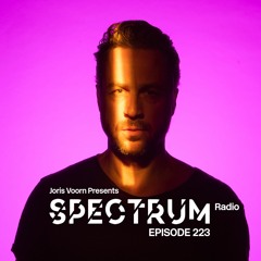 Spectrum Radio 223 by JORIS VOORN | Live from Audioriver, Poland Pt. 1