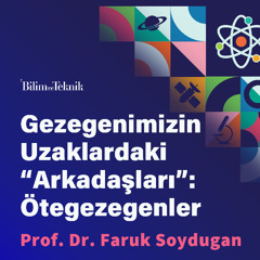 Dünya Dışı Yaşam Arayışında Güneş Sistemi Dışındaki Gezegenler: Ötegezegenler