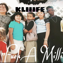 Fuck A Million