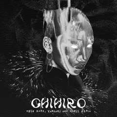 CHIHIRO (Jøsh Ramz, VANDAM, Ana Morss Remix) | *FREE DOWNLOAD*