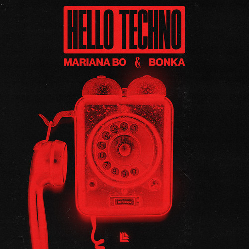 Mariana Bo & Bonka - Hello Techno