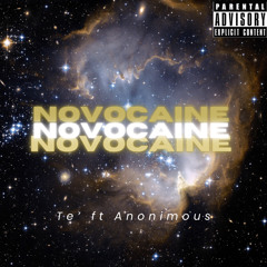 Novocaine ft Anonimous