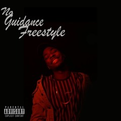 No Guidance Freestyle
