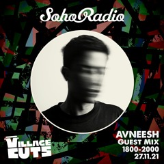 27/11/21 - Soho Radio w/ Avneesh