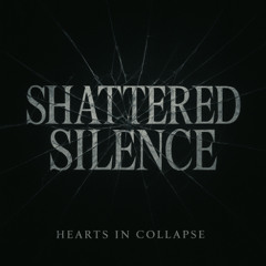 Shattered Silence (Remake) (Remastered)