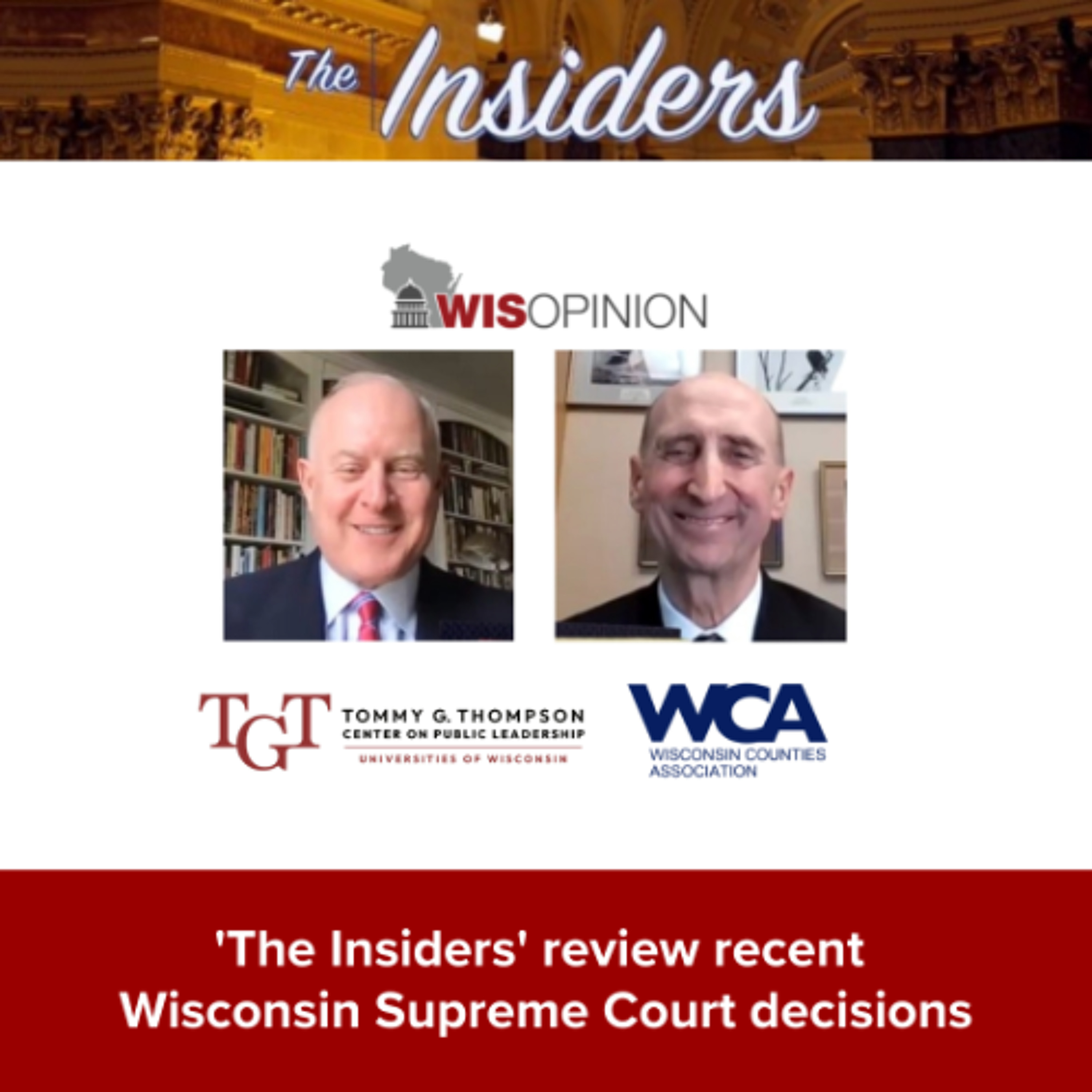 WisOpinion: 'The Insiders' review recent Wisconsin Supreme Court decisions
