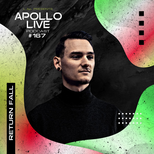Apollo Live Podcast 167 | Return Fall