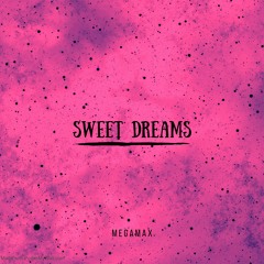 Sweet Dreams (Remix)
