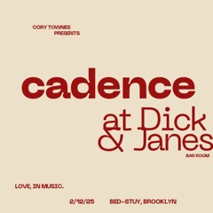 Cadence, A Valentine's Day Jazz Experience (Volume 2, Act 2)