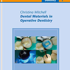 [View] EPUB ☑️ Dental Materials in Operative Dentistry: Operative Dentistry - 5 (Quin