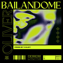 BAILANDOME | OLIVER