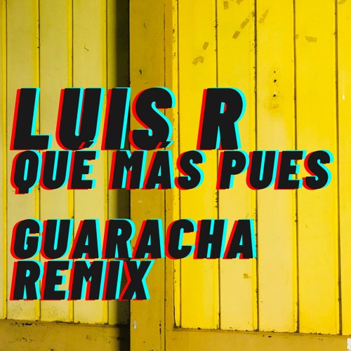 J Balvin & Maria Becerra - Qué Más Pues - Luis R Guaracha Remix FREE