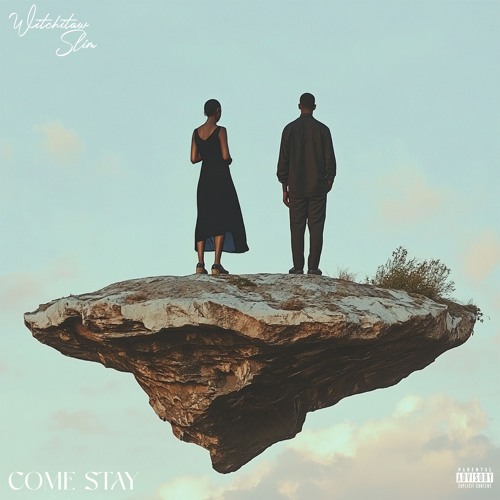 Come Stay