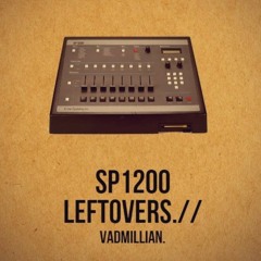 SP1200 LeftOvers.//