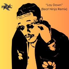 Trip Lee - Lay Down (Beat Ninja Remix)