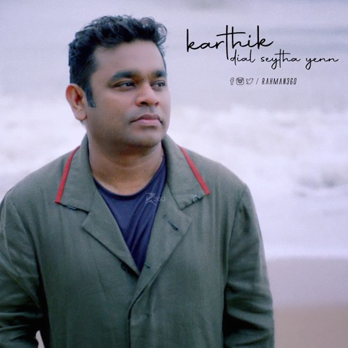 Karthik Dial Seytha Yenn - BGM | A. R. Rahman
