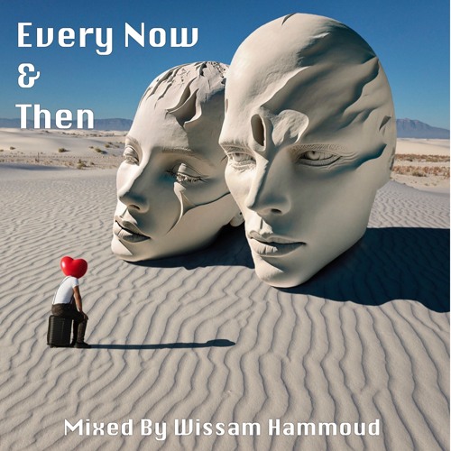 Every Now & Then