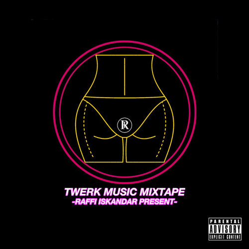 Raff’s Mixtape #V2 : Twerk