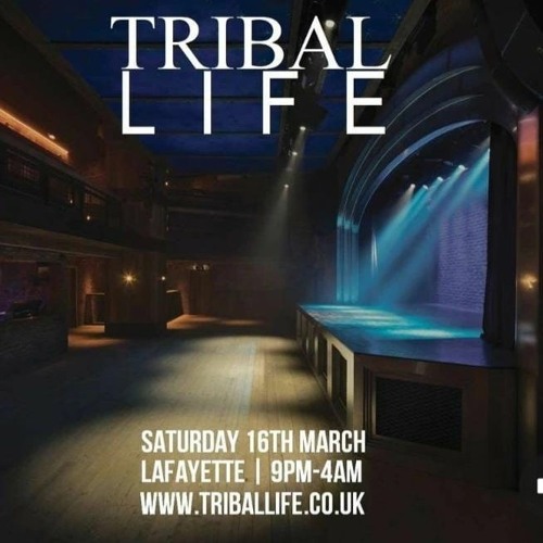 Tribal Life @ Lafayette March 16th - Room 2  - Prt1