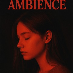 Ambience