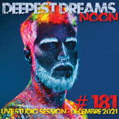 Deepest Dreams #181 (Decembre 2021)