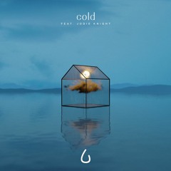 Cold (feat. Jodie Knight)