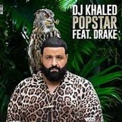 DJ Khaled ft. Drake - POPSTAR (Official Audio)remix