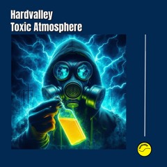 Toxic Atmosphere