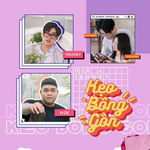 Kẹo Bông Gòn  H2K x Trunky Official MV