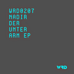 WRD0207 - NADIR - Verrenkung (Original Mix).