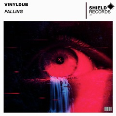 Vinyldub - Falling **FREE DOWNLOAD**