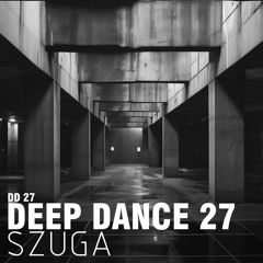 Deep Dance 27-SZUGA