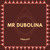 Artwork for Mr Dubolina