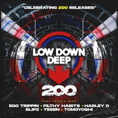 200 EP - LOW DOWN DEEP