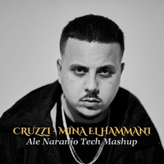 Cruz Cafuné - Mina El Hammani (Ale Naranjo Tech Mashup) (FREE DOWNLOAD EN BUY)
