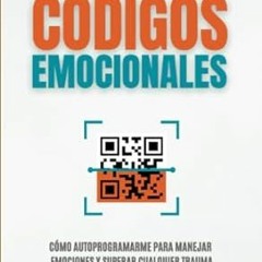 [PDF-Online] Download Códigos Emocionales (Spanish Edition)